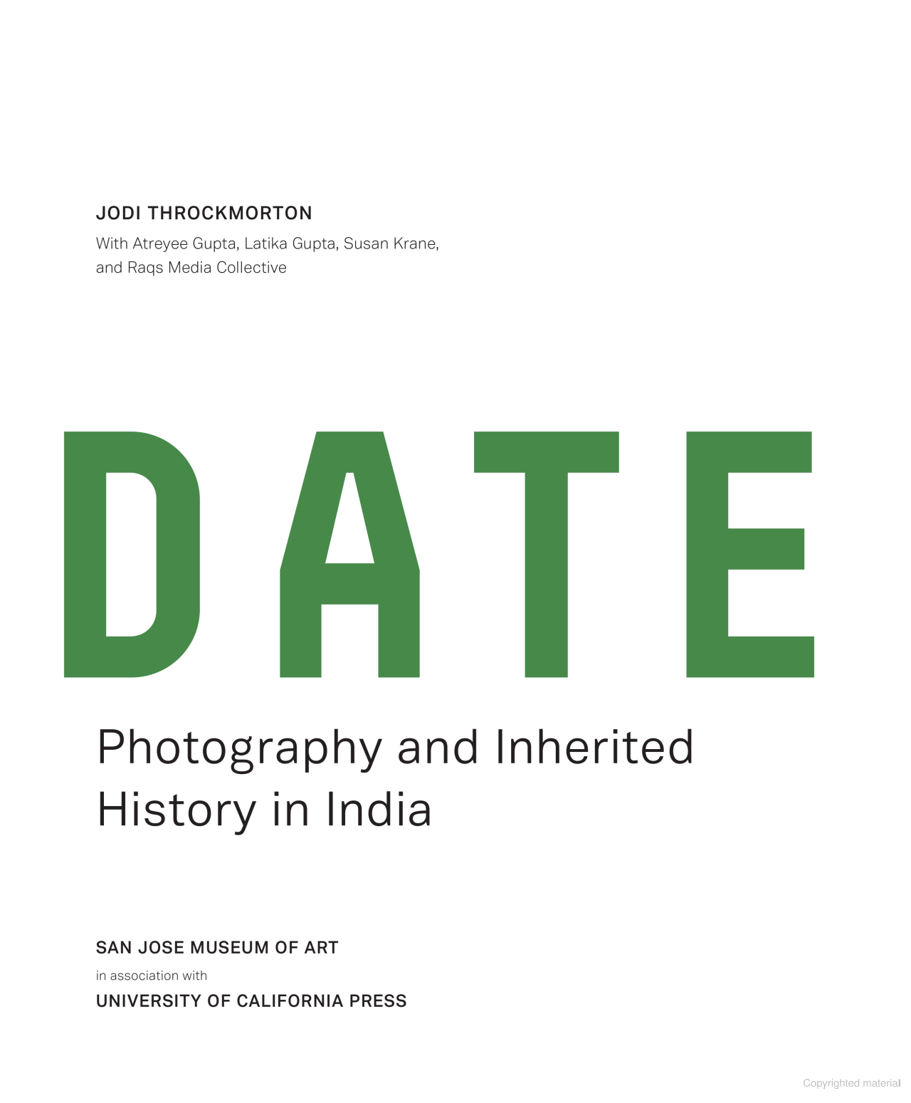 Postdate | Photography and Inherited History in India
