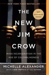 The New Jim Crow - Paperback