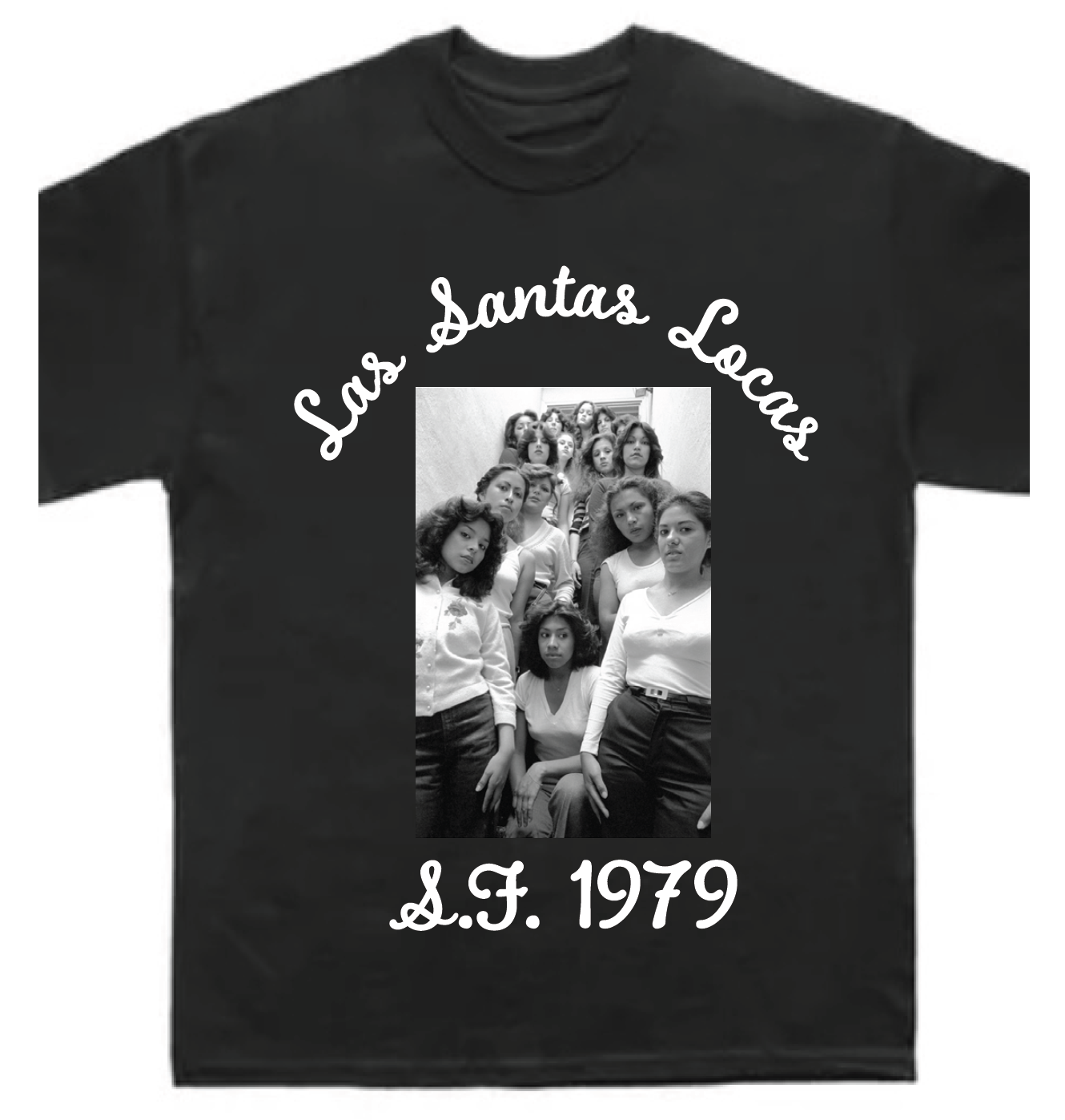 Las Santas Locas Tee-Shirt | Yolanda López Portrait of the Artist