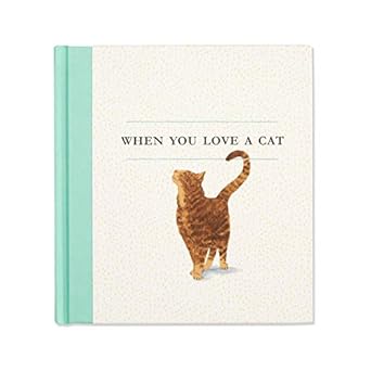 When You Love A Cat (Hardcover)  by M. H. Clark (Author), Jessica Phoenix (Illustrator)