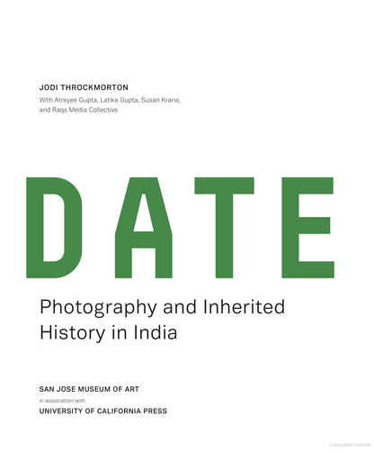 Postdate | Photography and Inherited History in India